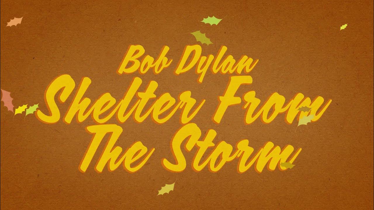 Bob Dylan Shelter From The Storm (Official Audio) YouTube