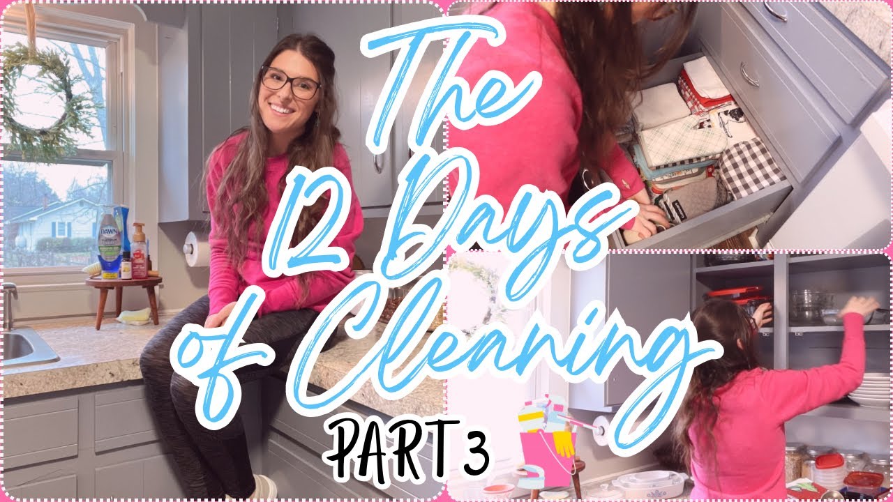 12 DAYS OF CLEANING | SPRING CLEANING | PART 3 | CLEANING, ORGANIZING ...