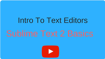 Intro to Programming - Sublime Text 2 Editor