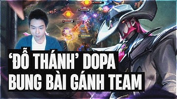 GẶP ĐỒNG ĐỘI BỊ OUT RỪNG CỰC NẶNG VÀ CÁCH TWISTED FATE CỦA DOPA GIÚP ĐỘI LẬT KÈO