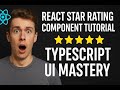 React Star Rating Component Tutorial | Interactive &amp; Animated ⭐ | TypeScript UI Mastery