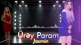 Jasmin Urey Param 2023 Yeni / Xit