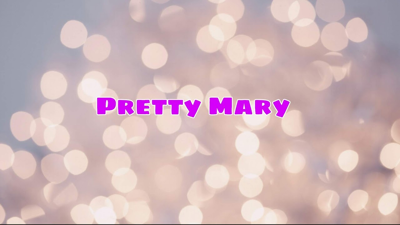 Pretty Mary Live Stream