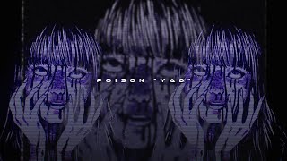 Poison “yad” - speed up