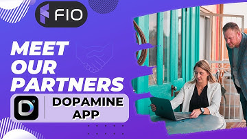 Meet Our Partners Dopamine App