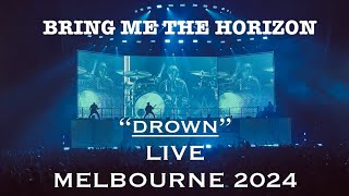 Bring Me The Horizon | “Drown” | LIVE @ Rod Laver Arena, MELBOURNE | 18/4/2024