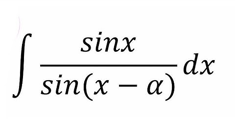Integral of sinx/sin(x-alpha)