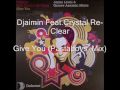 Video thumbnail for Djaimin Feat.Crystal Re-Clear - Give You(Pasta Boys mix)