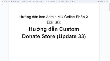 Hướng dẫn làm Admin MU Online Phần 2 Bài 36: Hướng dẫn Custom Donate Store (Update 33)