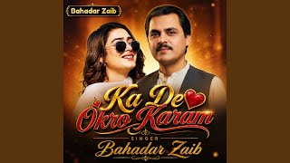 Ka De Okro Karam