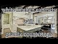 White Kitchen Cabinets With Granite Countertops