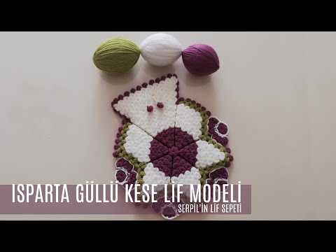 Serpilin Lif Sepeti- Isparta Güllü Kese Lif Modeli(Tasarım Süreyya Ertem)