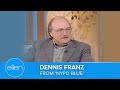 Dennis Franz from ‘NYPD Blue’