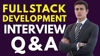 Top 25 Fullstack Development Interview Questions and Answers