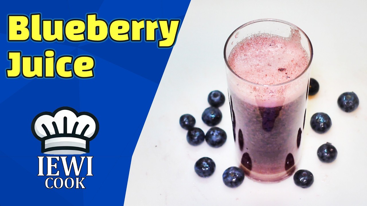Blueberry Juice Recipe Using Blender | Blueberry Drink | IEWICOOK