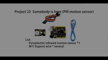 Super kit: Somebody is here (PIR motion sensor)