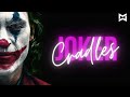 Joker - Cradles (SubUrban)