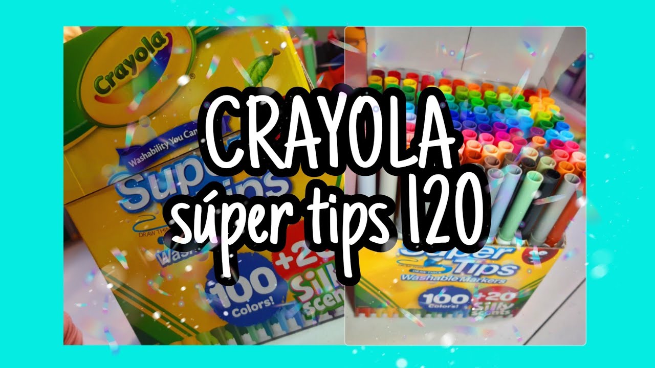 120 Crayola Super Tips Swatch 🌼 Review & Unboxing 🌼 2023 