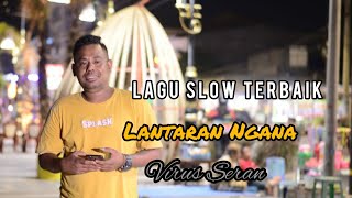 LANTARAN NGANA || COVER FHIRUS SERAN ||