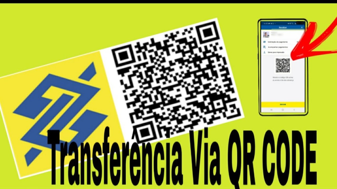COMO GERA CODIGO QR CODE DO BANCO DO BRASIL PRA FAZER TRANSFERÊNCIA VIA APP YouTube COMO GERA CODIGO QR CODE DO BANCO DO BRASIL PRA FAZER TRANSFERÊNCIA VIA APP YouTube