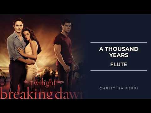 A Thousand Years (Flute - Easy & Standard Versions) - Christina Perri
