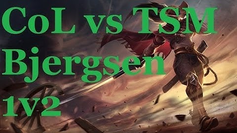 CoL vs TSM - Bjergsen Yasuo 1v2