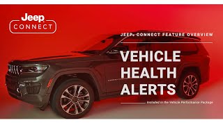 What are Vehicle Health Alerts | Jeep® Connect