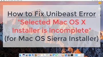 How to fix Unibeast Error "Installer is Incomplete"