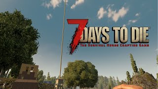 №36 Связь с космосом - 7 Days to Die