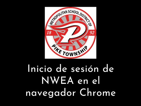 NWEA Spanish Login Chrome Browser