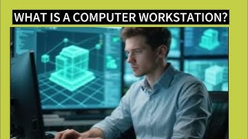 What Is A Computer Workstation? | Powerful Computer Systems For Professionals And Creators