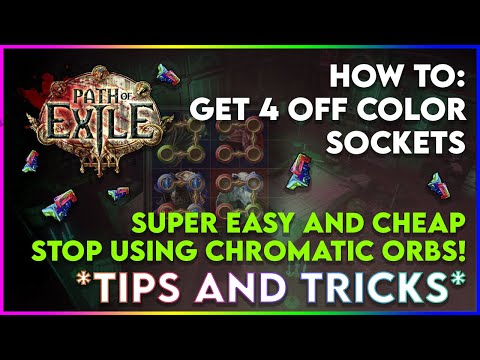 How to get 4 off color sockets on your items easy and cheap! Chromatic orbs? Who needs those xD