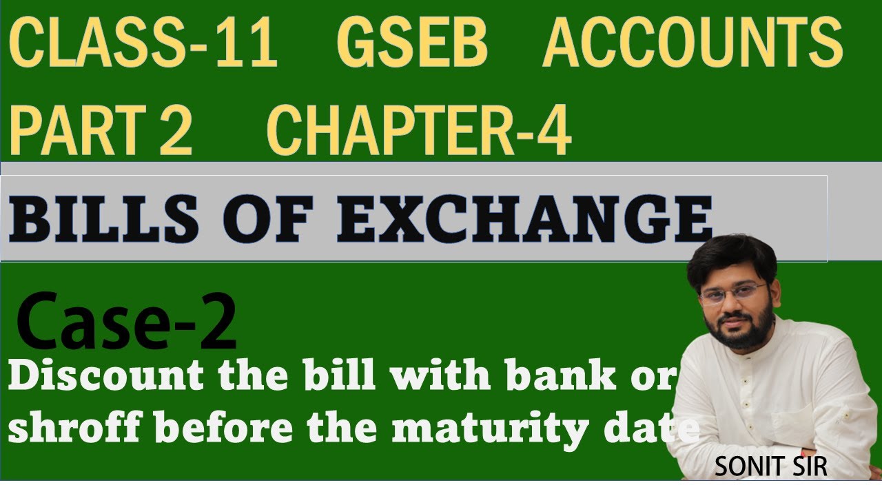 Discount The Bill With Bank Or Shroff Before The Maturity Date discount-the-bill-with-bank-or-shroff-before-the-maturity-date