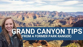 Grand Canyon National Park Tips | 5 Things to Know Before You Go!