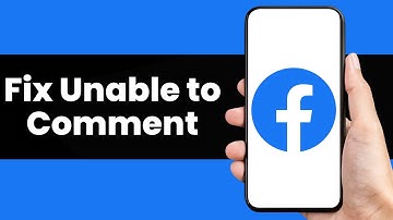 How to Fix Unable to Comment on Facebook (Easy Guide)