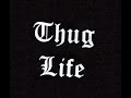 Thug life music