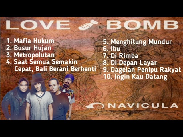 10 Lagu Navicula Terbaik dan Terpopuler | FULL ALBUM #LoveBomb #Earthship class=