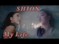SHION  My Life CDデビュー 2018.3.14