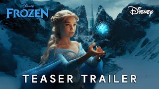Frozen Live Action (2025) | TEASER TRAILER | Disney (4K) | frozen trailer