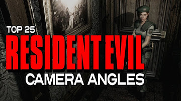 Top 25 RESIDENT EVIL Camera Angles