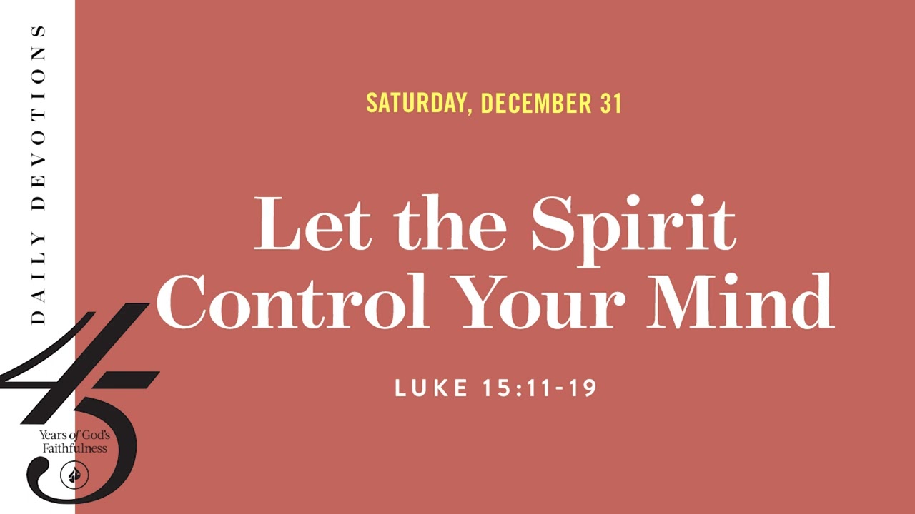 Let the Spirit Control Your Mind – Daily Devotional