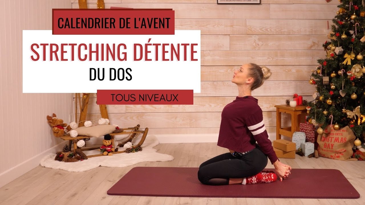 STRETCHING DÉTENTE / SPÉCIAL DOS - TOUS NIVEAUX