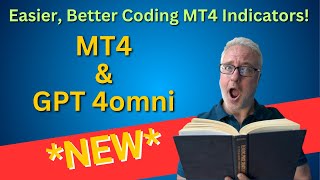 *NEW* ChatGPT4o  traders get better MT4 code now!  16 May 2024