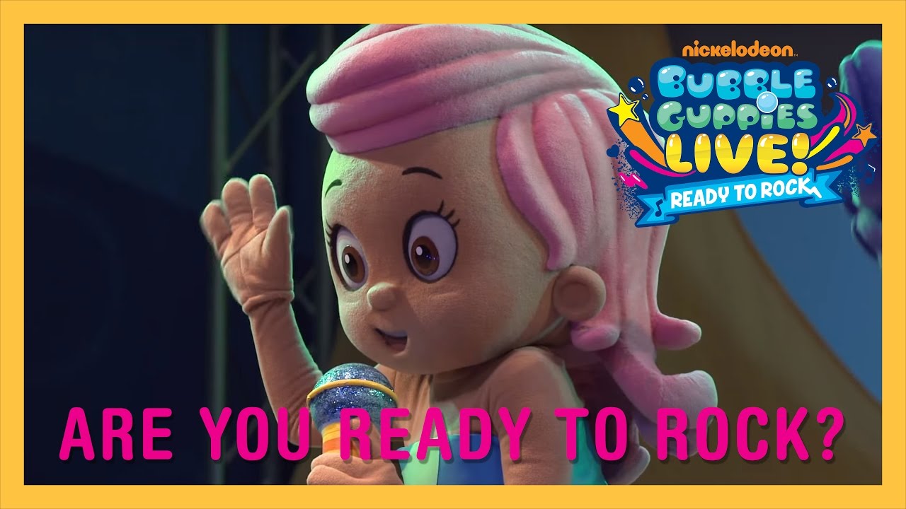 Ready to live. Bubble Guppies we totally Rock!. Bubble Guppies Live. Bubble Guppies Rock. Bubble Guppies Live ready to Rock Molly and Gil.