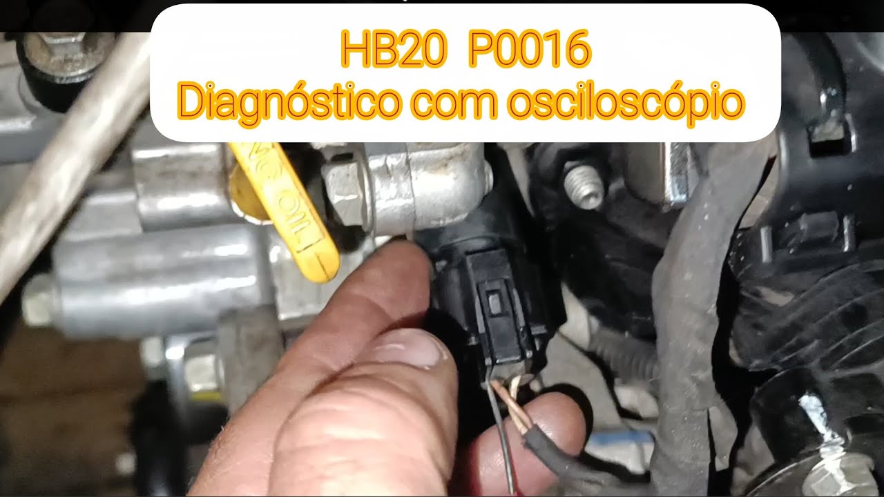 Diagnóstico HB20 acusando p0016 