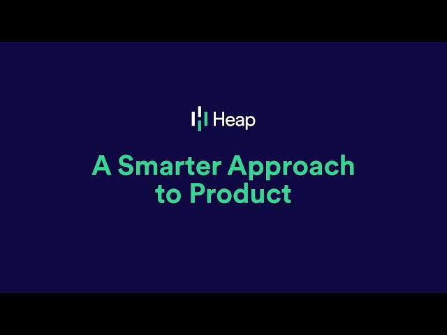 Heap: A Smarter Approach to Product