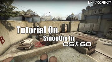 How To Make Smooths/Cinematics In CS:GO | 2017 | EASIEST WORKING WAY!