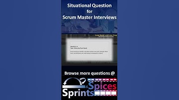 Scrum Master - SM Interview Question 11 of 200 #scrummasterinterview #scrummaster #agileinterview