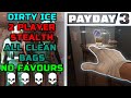 PAYDAY 3 | Dirty Ice "Cleanin' It Out" Overkill Stealth No Favours (2 Players)