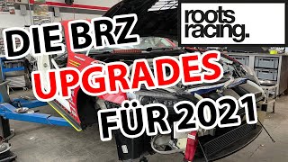 RootsRacing - Die Subaru BRZ Upgrades 2021 - Tim Schrick - Lucian Gavris